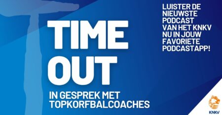 In gesprek met topcoaches: KNKV komt met podcastserie 'Time-out'