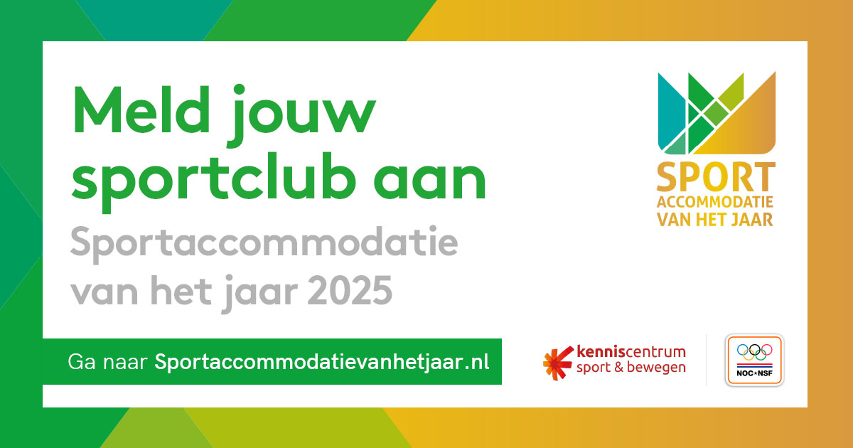 Heeft jouw vereniging de Sportaccommodatie van het Jaar?